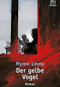 Der gelbe Vogel
