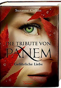 Die Tribute von Panem 2 - Gefährliche Liebe