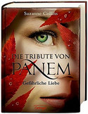 Die Tribute von Panem 2 - Gefährliche Liebe