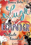 Luzie und Leander (1) - Verflucht himmlisch