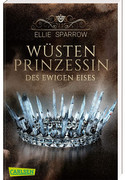 Wüstenprinzessin des Ewigen Eises