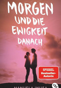 Morgen und die Ewigkeit danach