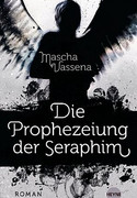 Die Prophezeiung der Seraphim