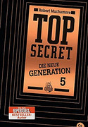 Top Secret. Die Entführung