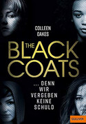The Black Coats - ...denn wir vergeben keine Schuld
