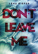 Don't Leave Me