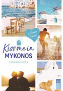 Kiss me in Mykonos