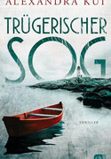 Trügerischer Sog