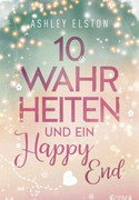 10 Wahrheiten und ein Happy End