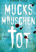 Mucksmäuschentot