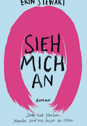 Sieh mich an: Jeder hat Narben. Manche sind nur besser zu sehen