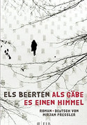 Als gäbe es einen Himmel