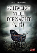 Schweigt still die Nacht