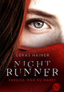 Nightrunner: Vergiss, wer du warst