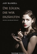 Die Lügen, die wir erzählten