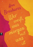 Wer weiß, was morgen mit uns ist