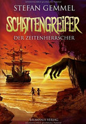 Schattengreifer (2) - Der Zeitenherrscher