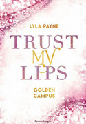 Trust My Lips
