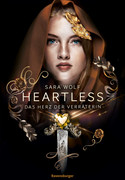 Heartless: Das Herz der Verräterin