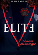 Élite: Tödliche Geheimnisse
