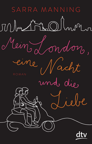 Mein London, eine Nacht und die Liebe