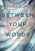 Between Your Words