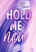 Hold me now