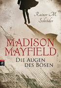 Madison Mayfield - Die Augen des Bösen