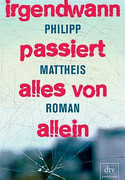 Irgendwann passiert alles von allein