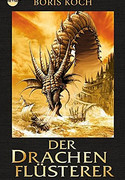 Der Drachenflüsterer - Das Verlies der Stürme (3)