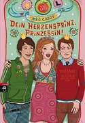 Dein Herzensprinz, Prinzessin!