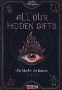 All our hidden gifts: Die Macht der Karten