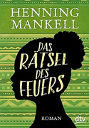 Das Rätsel des Feuers