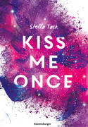 Kiss me Once