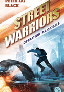Street Warriors - Operation P.R.O.T.E.U.S.