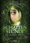 Die dunklen Mächte - Schattenstunde