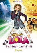 Hier kommt Lola!