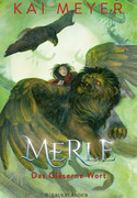 Merle. Das Gläserne Wort