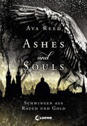 Ashes and Souls - Schwingen aus Rauch und Gold