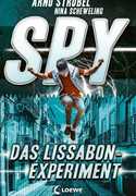 SPY - Das Lissabon-Experiment