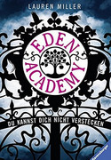 Eden Academy - Du kannst dich nicht verstecken