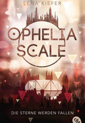 Ophelia Scale - Die Sterne werden fallen