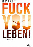 Fuck you Leben!