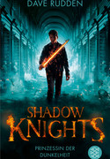 Shadow Knights - Prinzessin der Dunkelheit