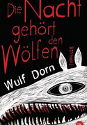 Die Nacht gehört den Wölfen