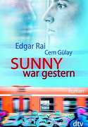 Sunny war gestern
