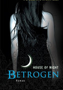 House of Night (2) - Betrogen