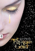 Finsteres Gold