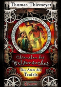 Der Atem des Teufels - Die Chroniken der Weltensucher (4)