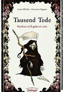 Tausend Tode - Sterben will gelernt sein